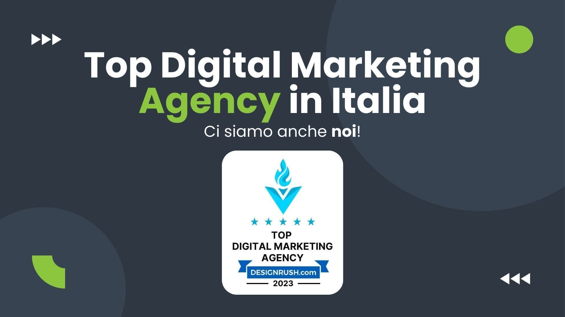 Siamo tra le Top Digital Agency in Italia secondo DesignRush!