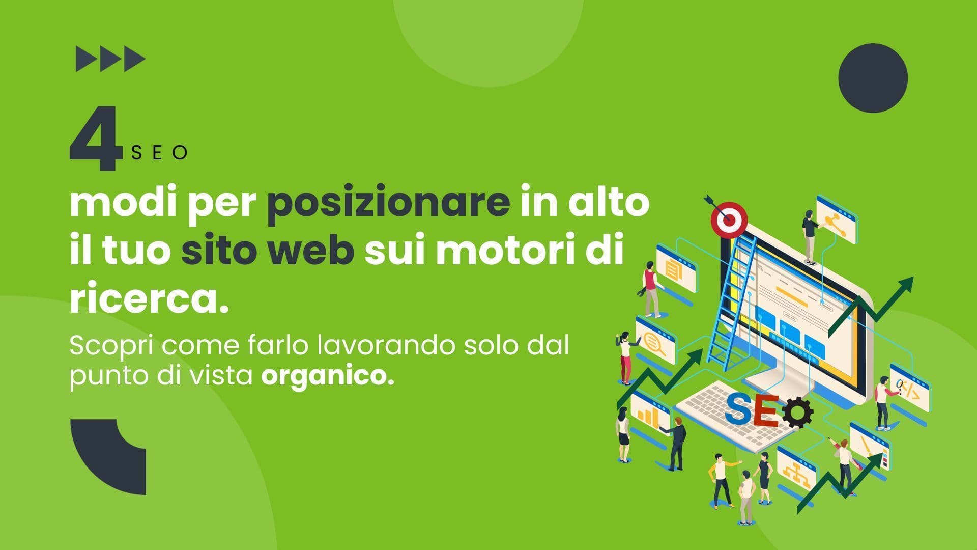 4 modi per posizionare in alto il tuo sito web sui motori di ricerca